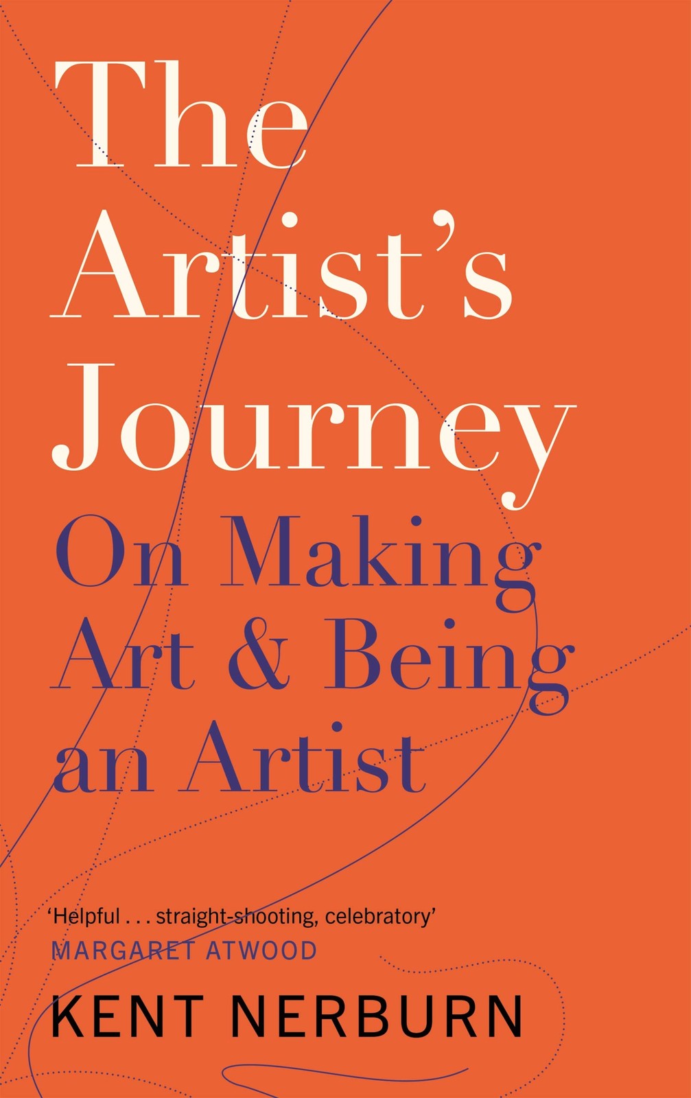 The Artist’s Journey: On Making Art & Being an Artist – Nerburn, Kent – Very…