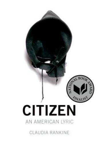 Citizen: An American Lyric – Paperback By Rankine, Claudia – GOOD