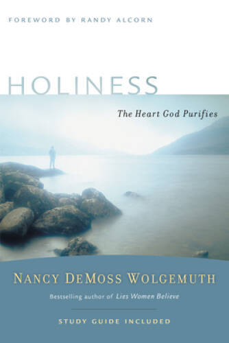 Holiness: The Heart God Purifies (Revive Our Hearts Series) – VERY GOOD
