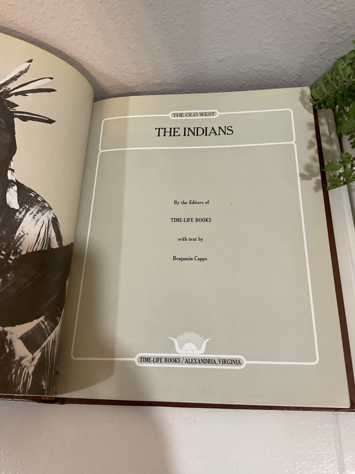 Vtg 6th Print 1981 The Old West The Indians Leather Hardcover Time Life Books