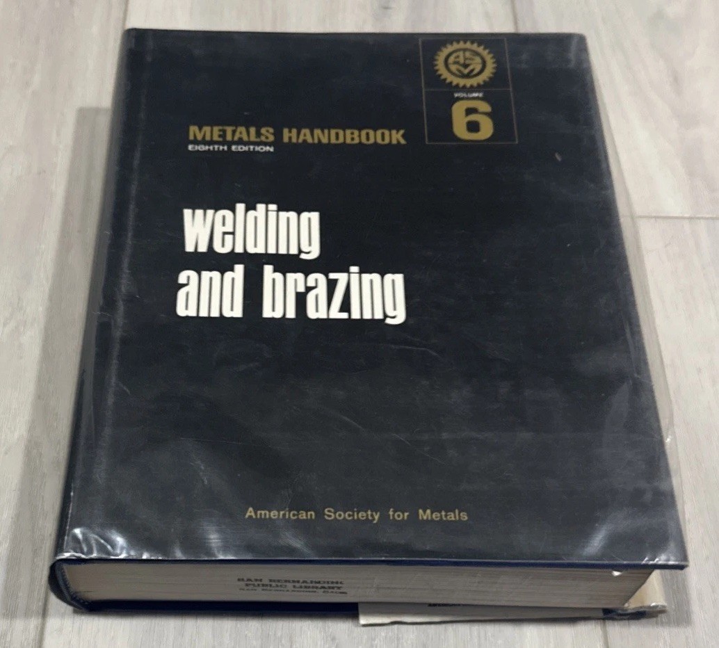 METALS HANDBOOK Volume 6 WELDING AND BRAZING 8th Edition BOOK