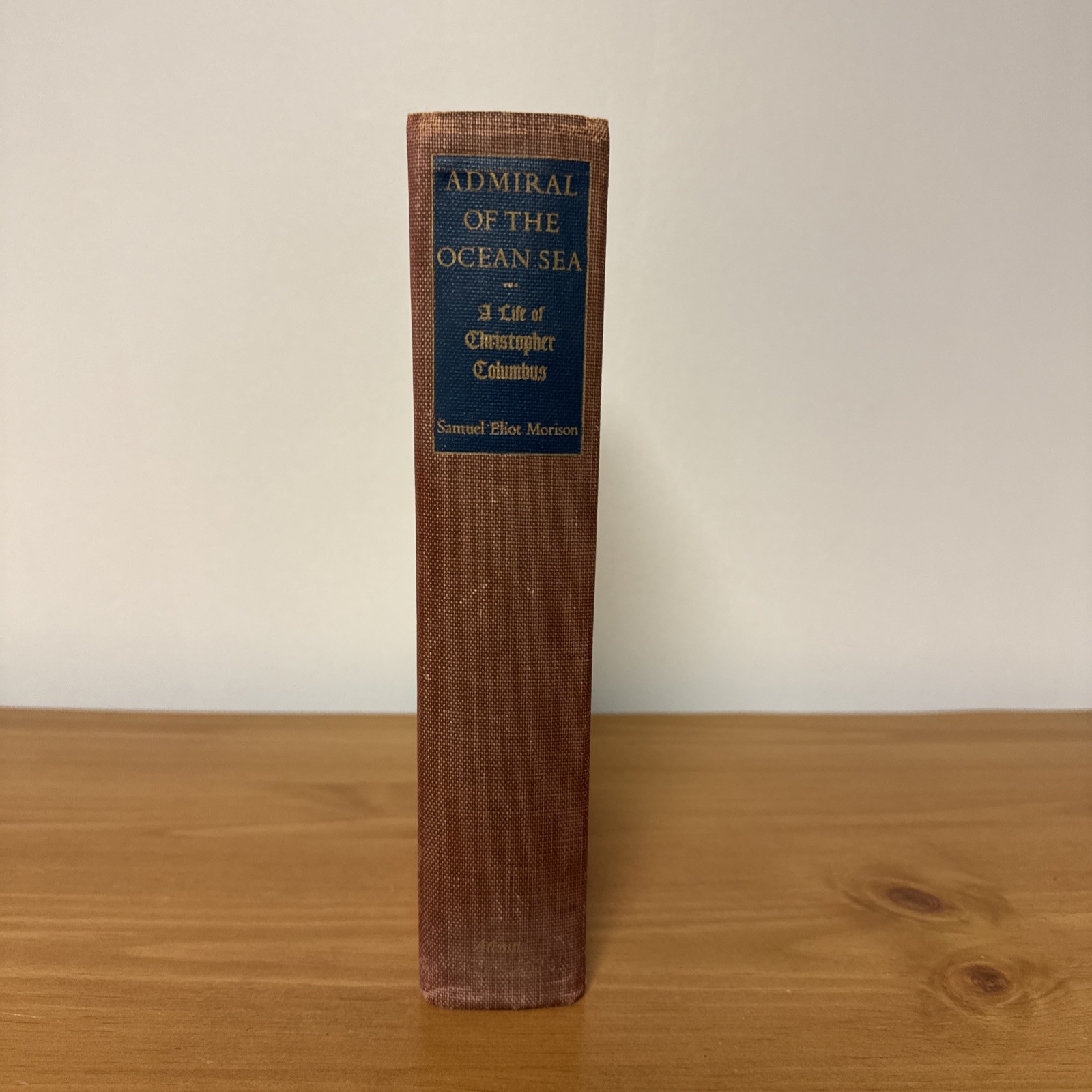 old Admiral of the Ocean Sea 1942 HC 1st Ed Samuel Eliot Morison Columbus book