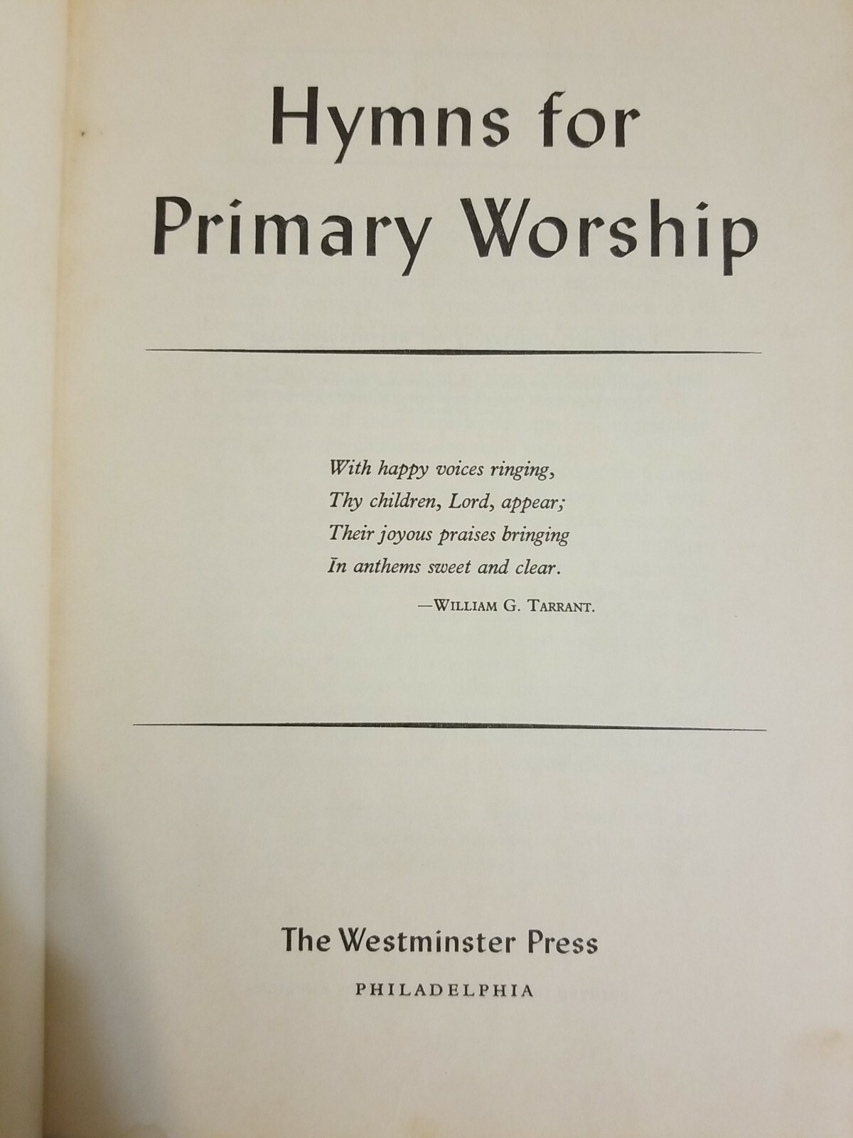 Hymns for Primary Worship The Westminster Press 1946 Vintage Hymnal