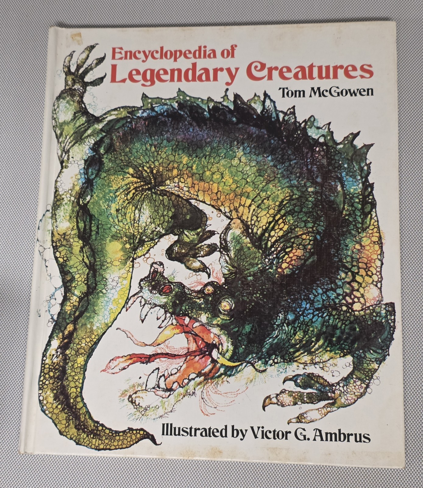 Encyclopedia of Legendary Creatures Tom McGowen Illustrated Victor Ambrus Used
