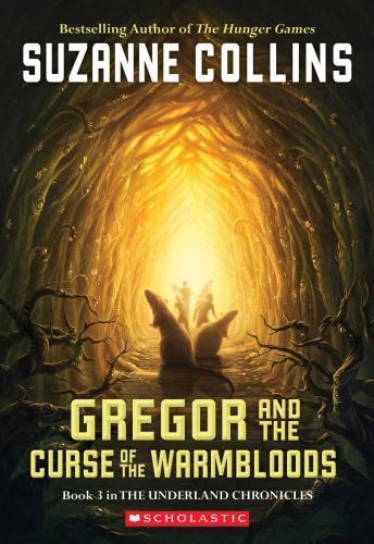 Gregor And The Curse Of The Warmblood- 9780439656245, paperback, Suzanne Collins