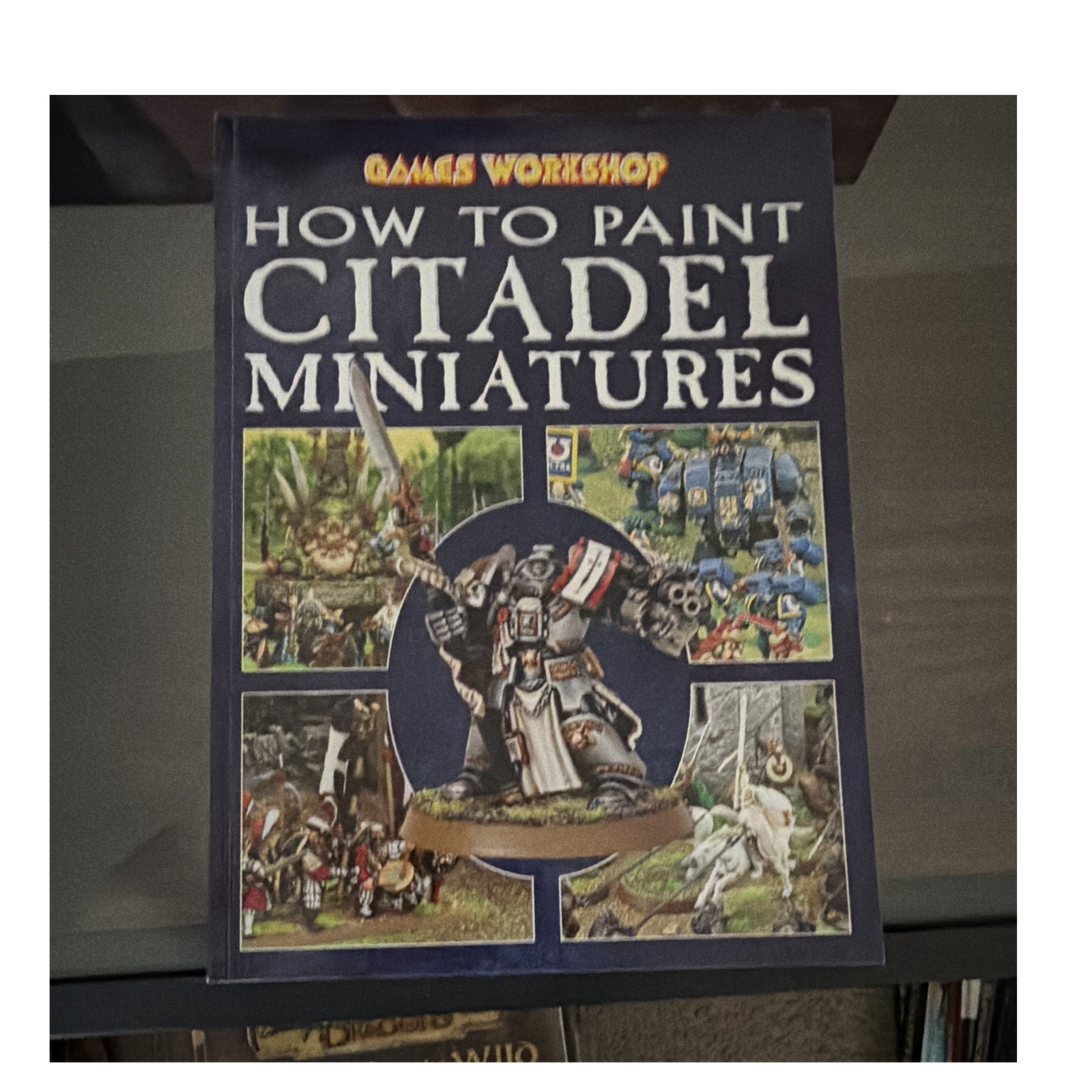 Games Workshop How to Paint Citadel Miniatures Hardcover Illustrated How-To
