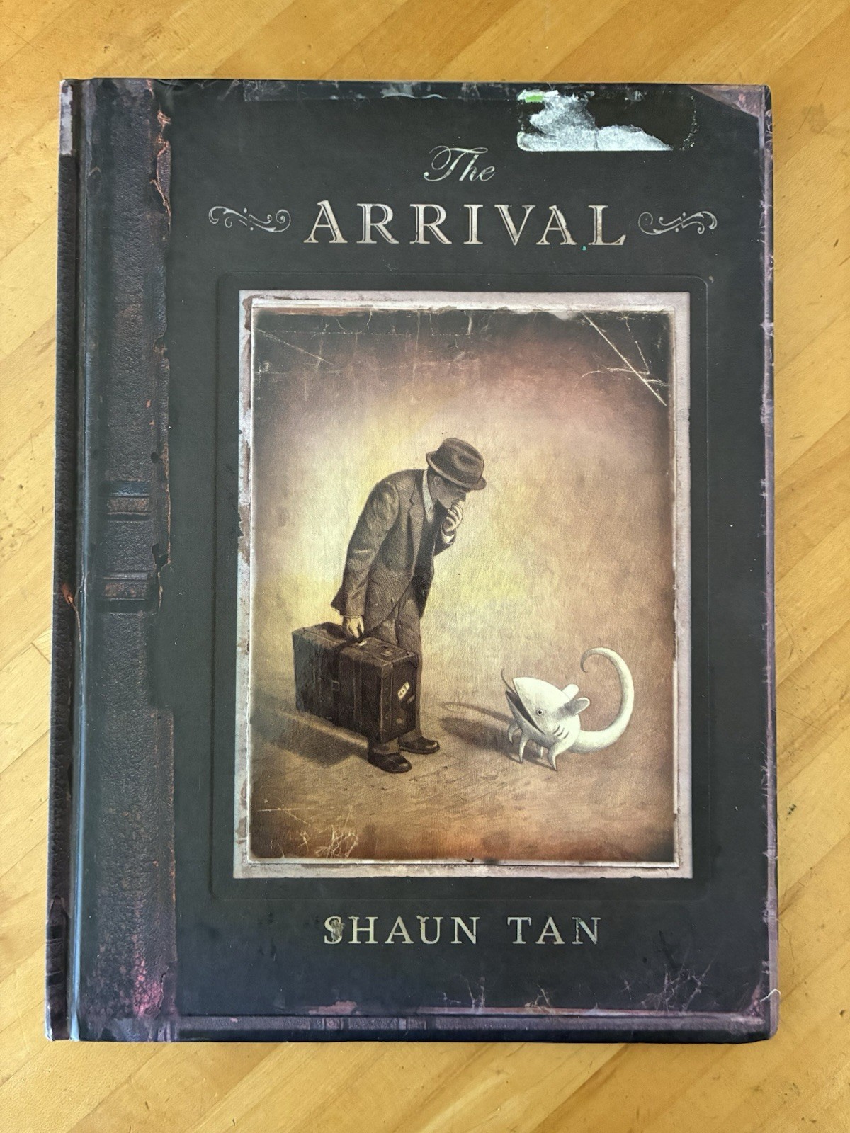 The Arrival by Shaun Tan 2007 Arthur A. Levine Books Scholastic Inc. Hardcover