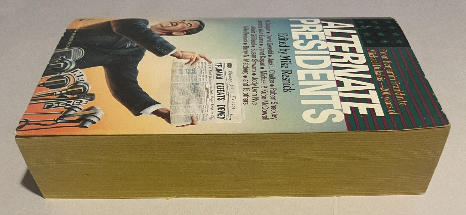 Mike Resnick Alternate Presidents Alternate History Anthology 1992 Tor First Ed.