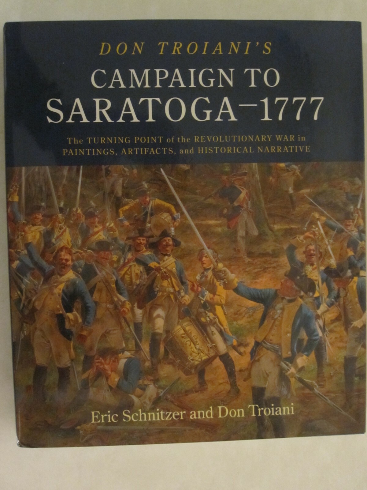 Don Troiani’s Campaign to Saratoga – 1777 The Turning Point of the Revolutionary