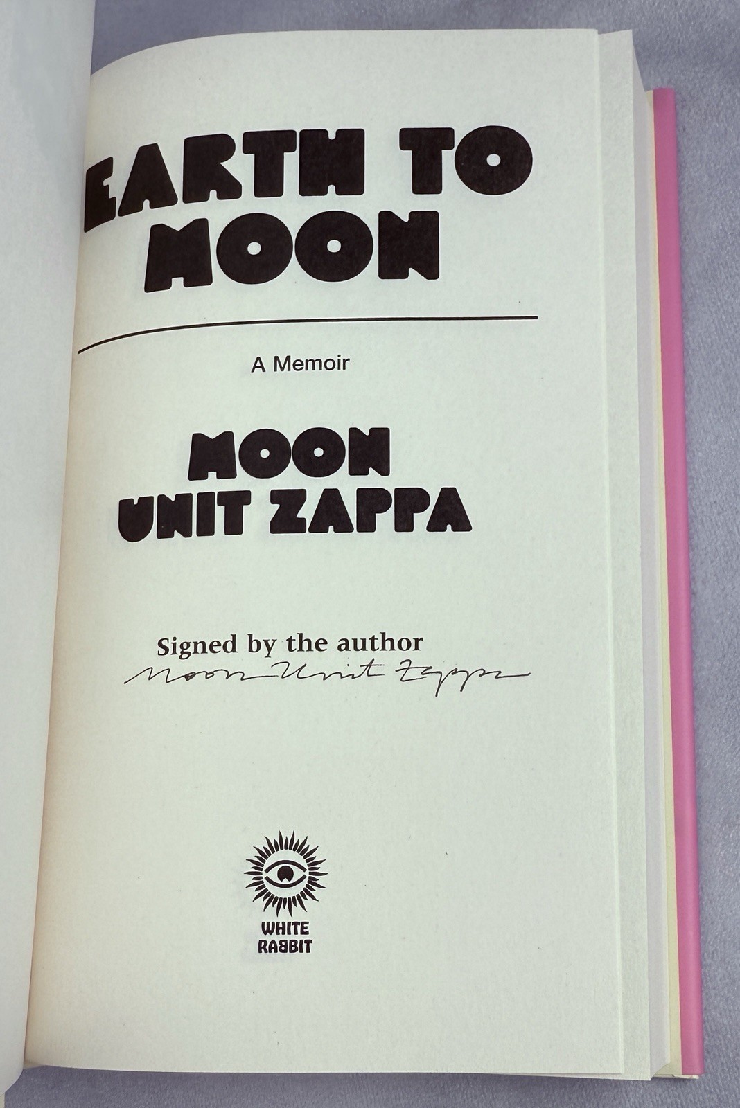 Moon Unit Zappa Signed Hardcover + Art Print, Rare, OOP, Frank Zappa, New