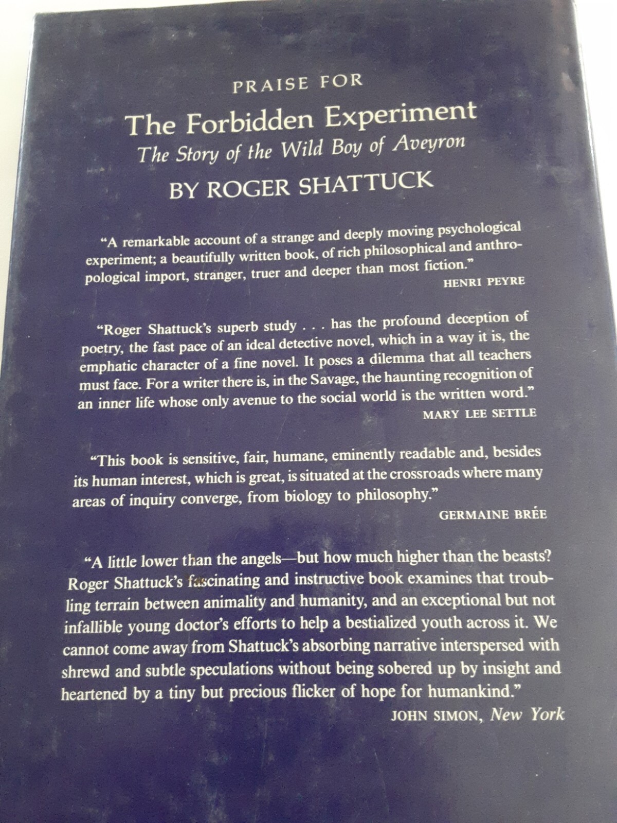Roger SHATTUCK / THE INNOCENT EYE ON MODERN LITERATURE THE ARTS 1st Edition 1984