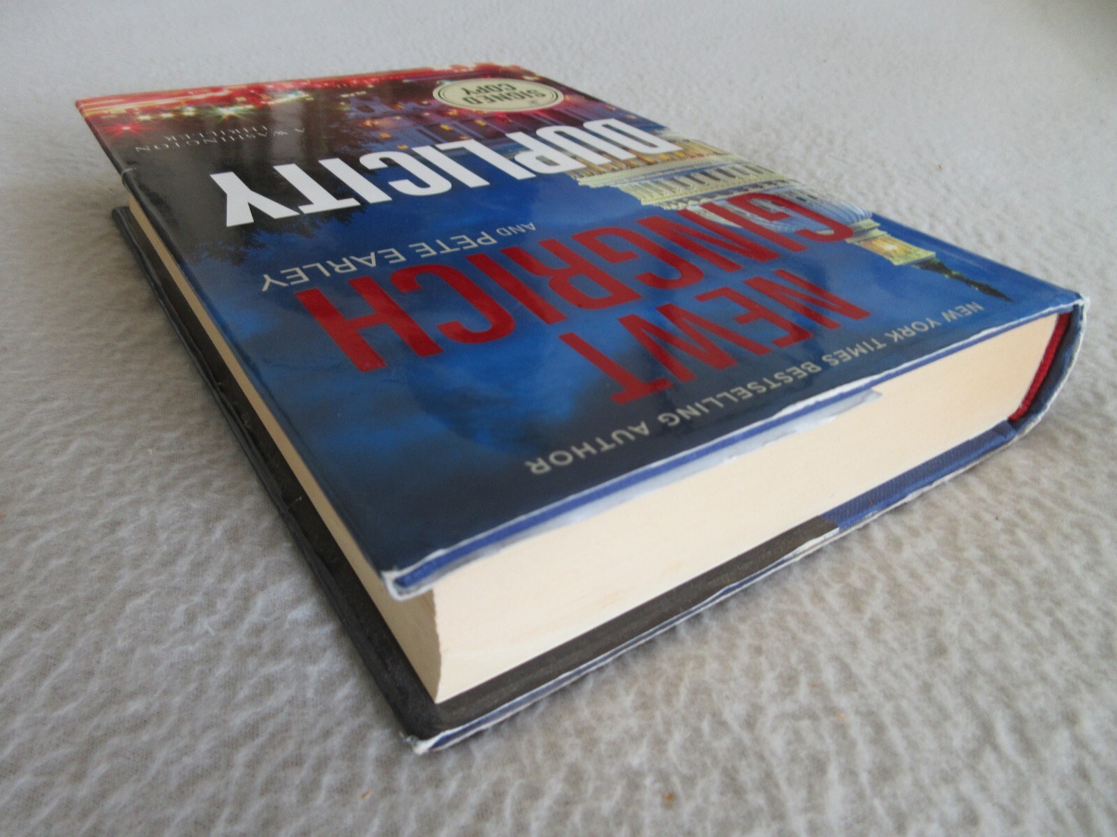 *SIGNED* Newt Gingrich DUPLICITY Hardback/Dust Jacket 1st Edition/1st Printing