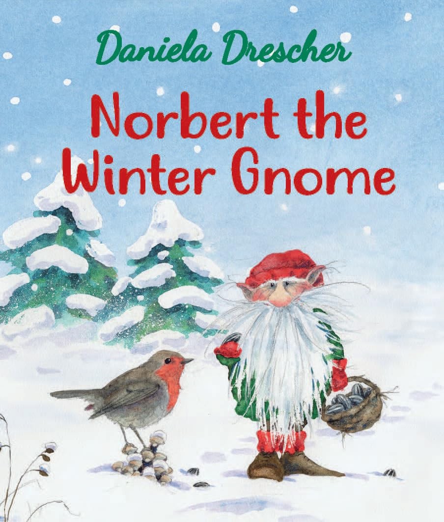 Norbert the Winter Gnome (Daniela Drescher Favorite Characters)