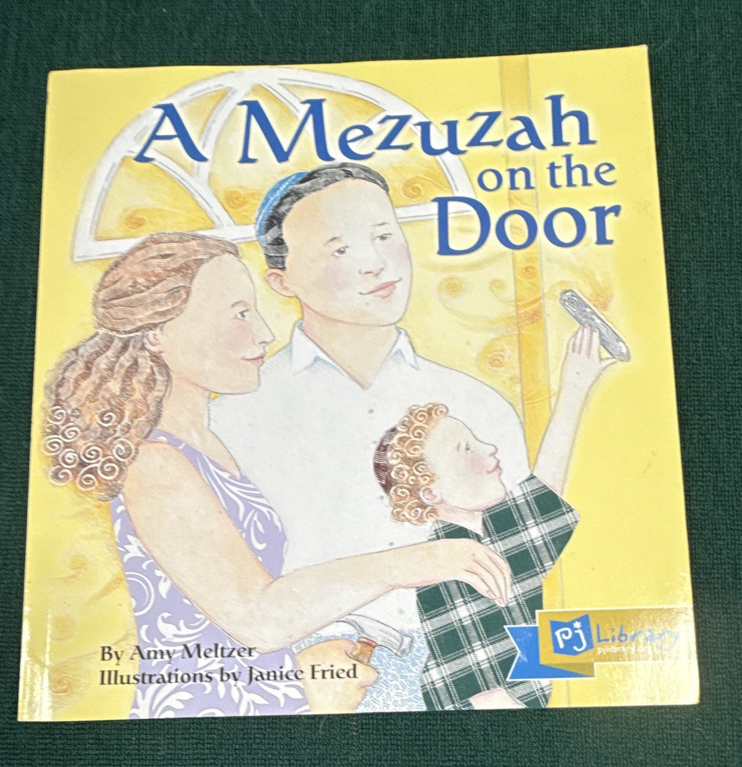 A Mezuzah on the Door Paperback Picture Book Ages 4-8 Amy Meltzer Illustrated
