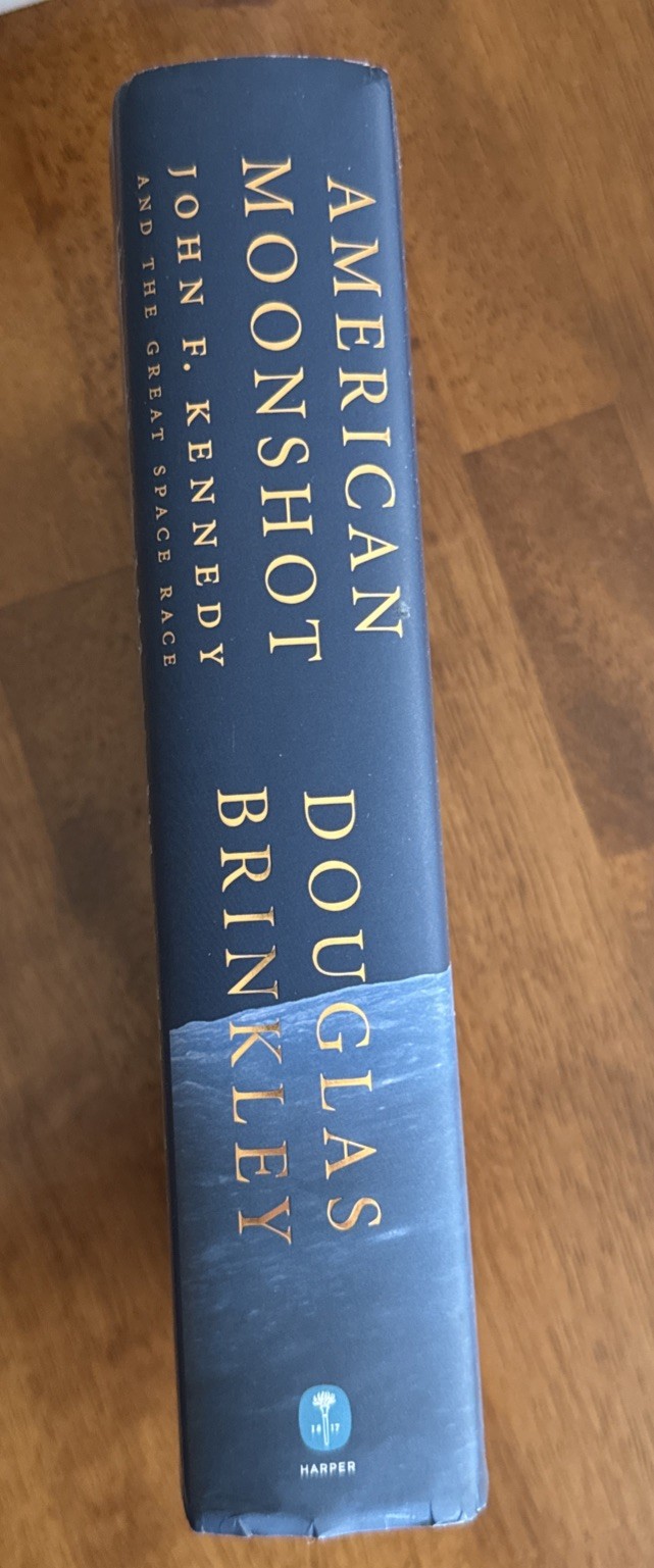American Moonshot: John F. Kennedy… by Douglas Brinkley SIGNED 1st Ed HC/DJ