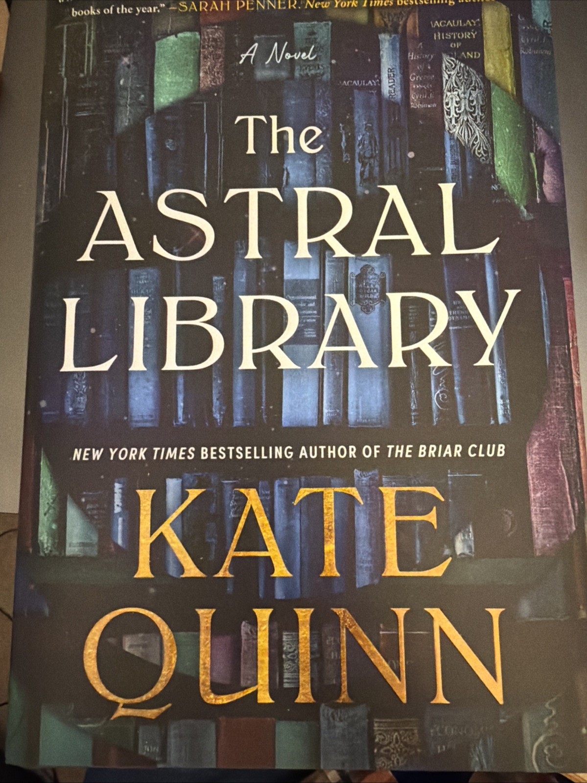 Astral Library (Deluxe Limited Edition) : A Novel by Kate Quinn (2026,…