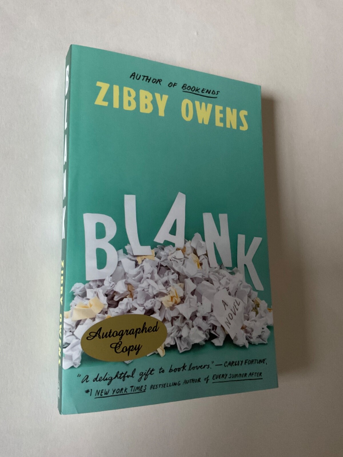 *SIGNED* Blank : A Novel by Zibby Owens (2024, Trade Paperback) NEW