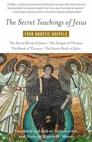 The Secret Teachings of Jesus: Four Gnostic Gospels – Paperback – Very Good