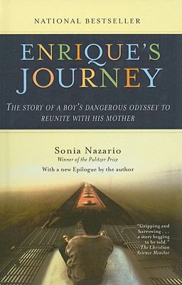 Enrique’s Journey by Nazario, Sonia