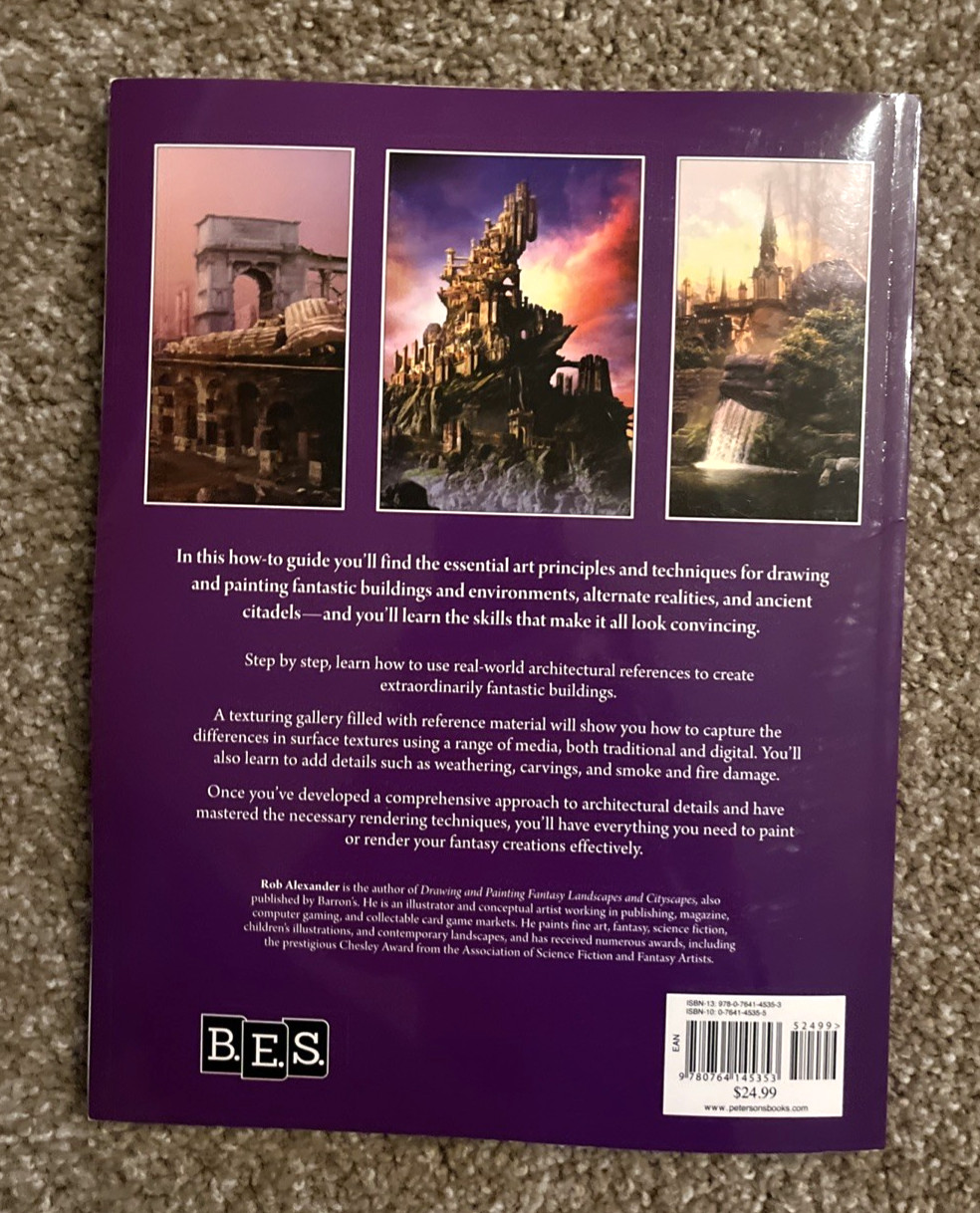 How to Draw and Paint Fantasy Architecture by Rob Alexander 2011 **LIKE NEW**