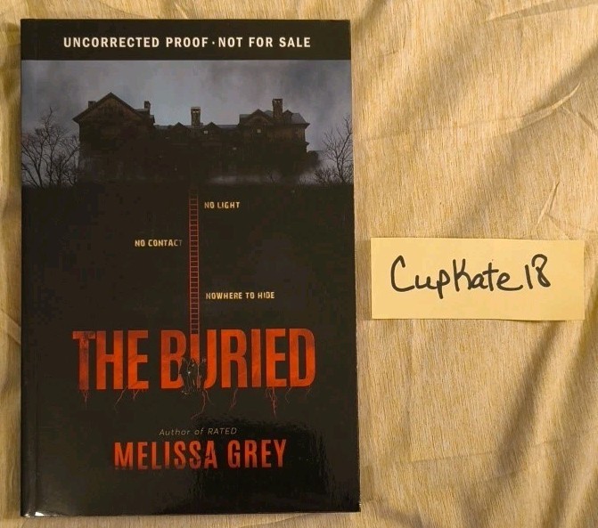 The Buried by Melissa Grey NEW ARC Paperback Horror Dystopian Fantasy Fiction