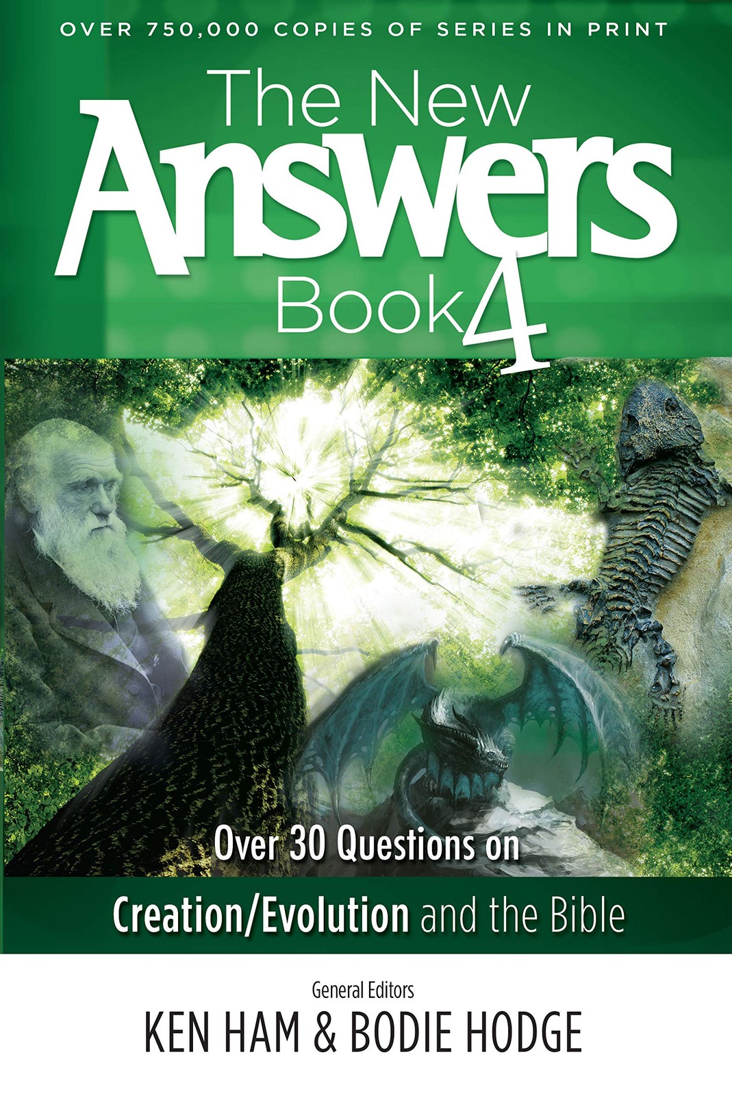 The New Answers Book Vol. 4: Over 30 Questions on Evolution/Creation and the…