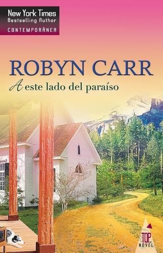 Robyn Carr A este lado del paraiso (Paperback) (UK IMPORT)