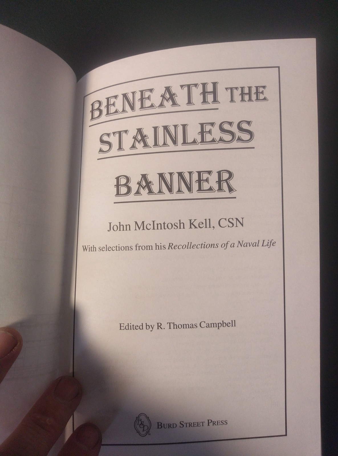 Beneath the Stainless Banner John McIntosh Kell Civil War CSN CSS Alabama 1999