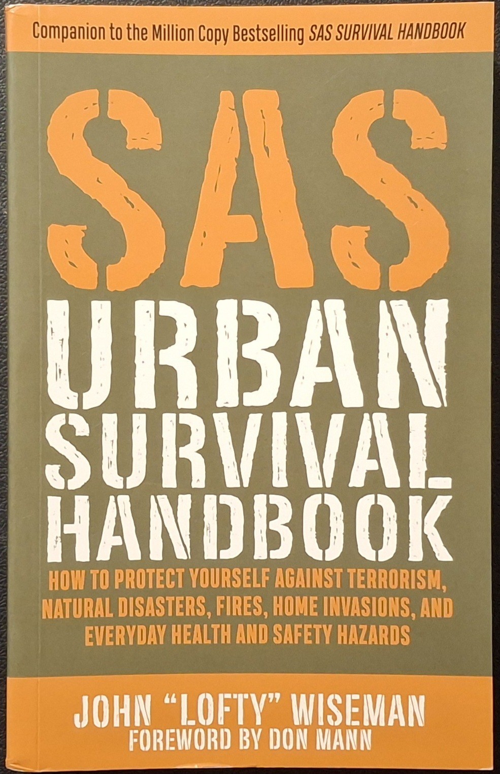 SAS Urban Survival Hand Book Terrorism Natural Disasters Home Invasion Everyday
