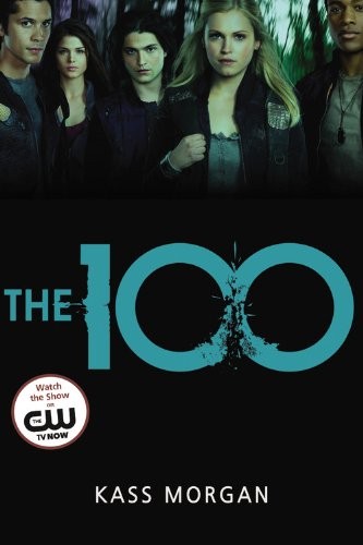 The 100 Series All 4 Books in Paperback