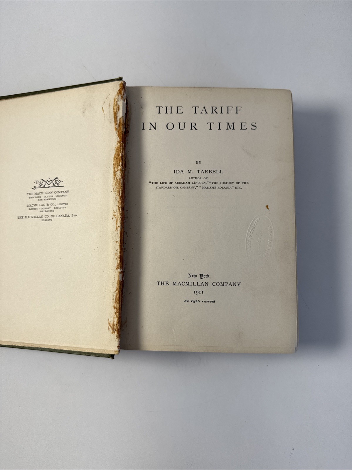 The Tariff in Our Times Tarbell, Ida M. – 1911 Vintage Economic, Trade Book
