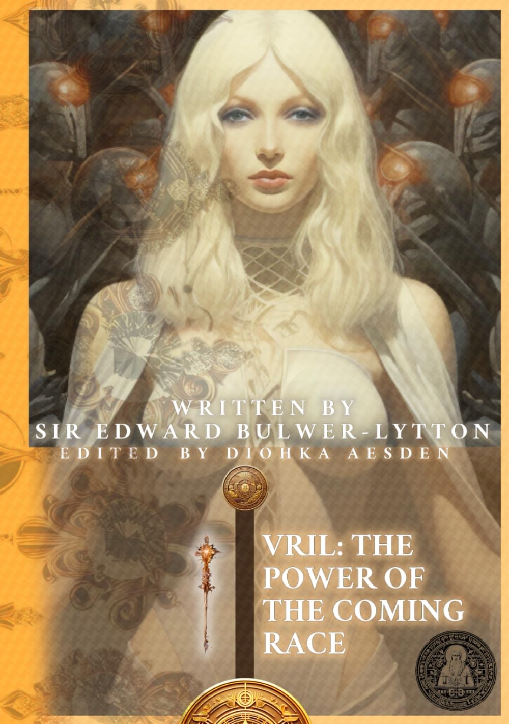 VRIL: THE POWER OF THE COMING RACE (ILLUSTRATED): A JOURNEY… Edward Bulwer-lyt