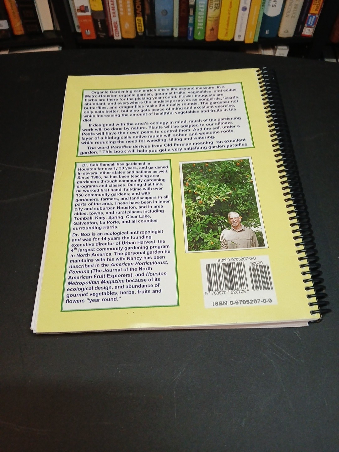 Year Round Vegetables, Fruits and Flowers for Metro Houston By Bob Randall, PhD