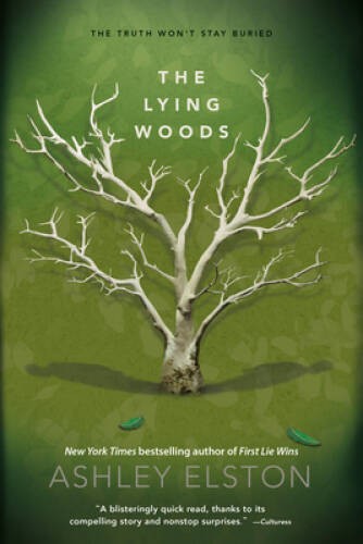 The Lying Woods – Paperback By Elston, Ashley – VERY GOOD