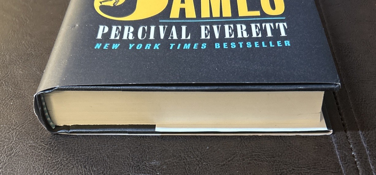 James [Pulitzer Prize Winner]: A Novel by Everett, Percival Hardcover, First Ed.