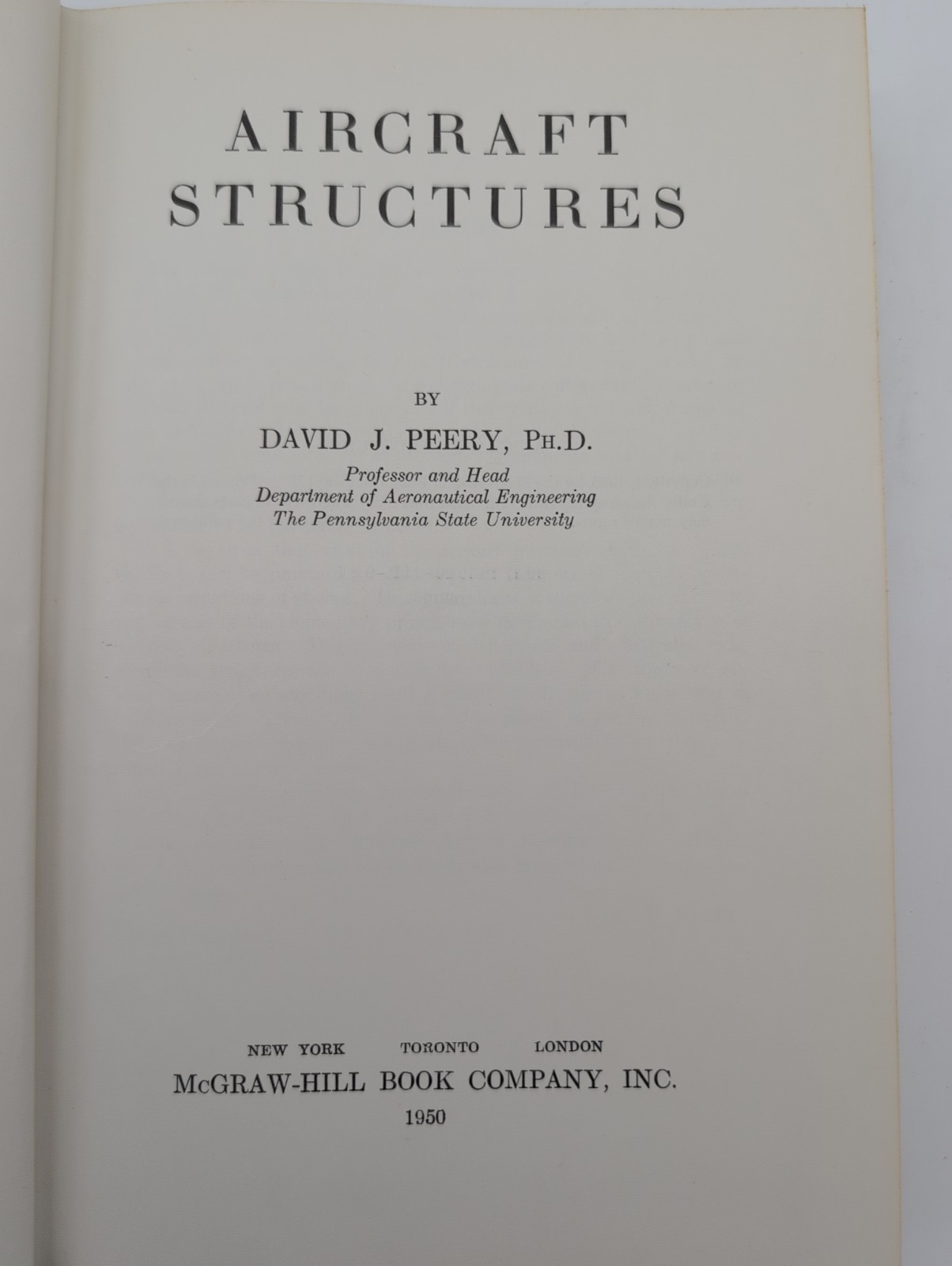 AIRCRAFT STRUCTURES by David J. Perry – Hardcover -1950