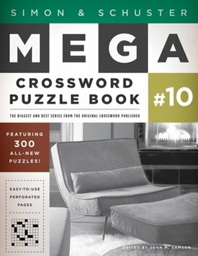 Simon & Schuster Mega Crossword Puzzle Book #10 by John M Samson: New