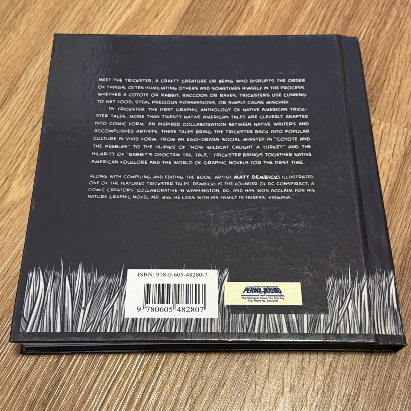 Trickster: Native American Tales, A Graphic Collection Hard Cover Matt Dembicki