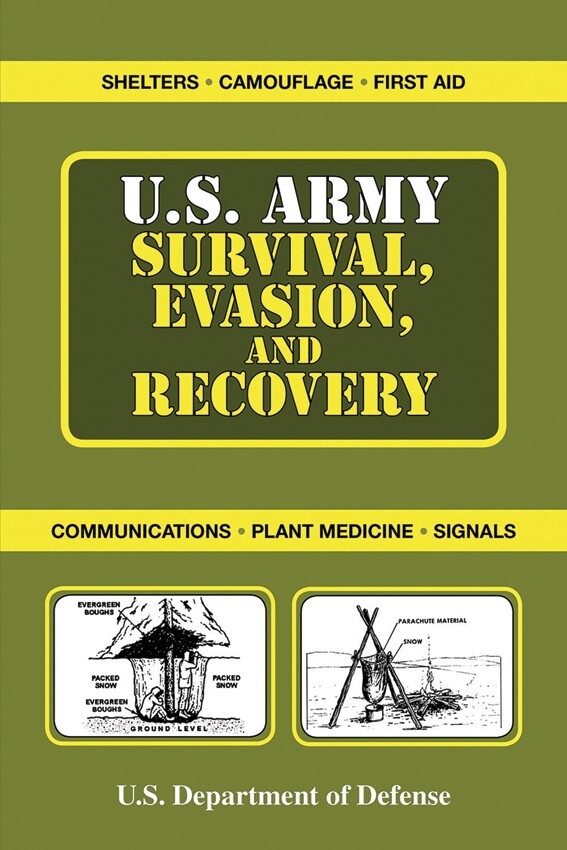 US Army Survival Hand Book Shelters Camouflage First Aid Plant Medicine Signals