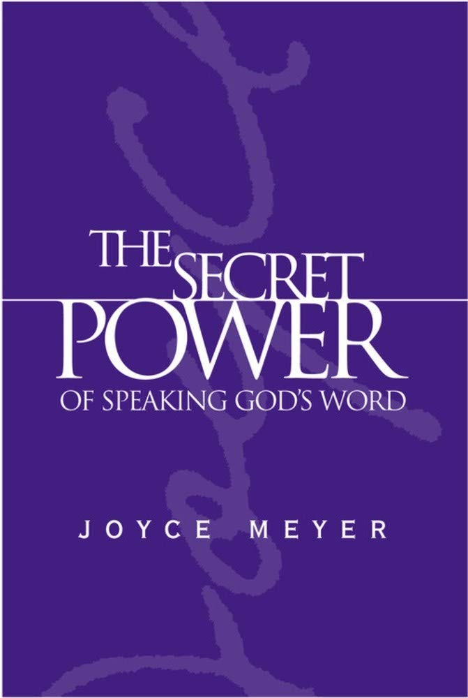 The Secret Power of Speaking God’s Word – hardcover Joyce Meyer