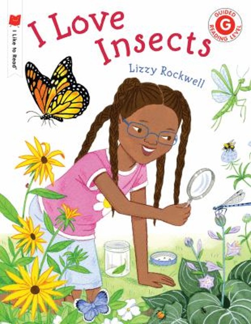 I Love Insects Paperback Lizzy Rockwell
