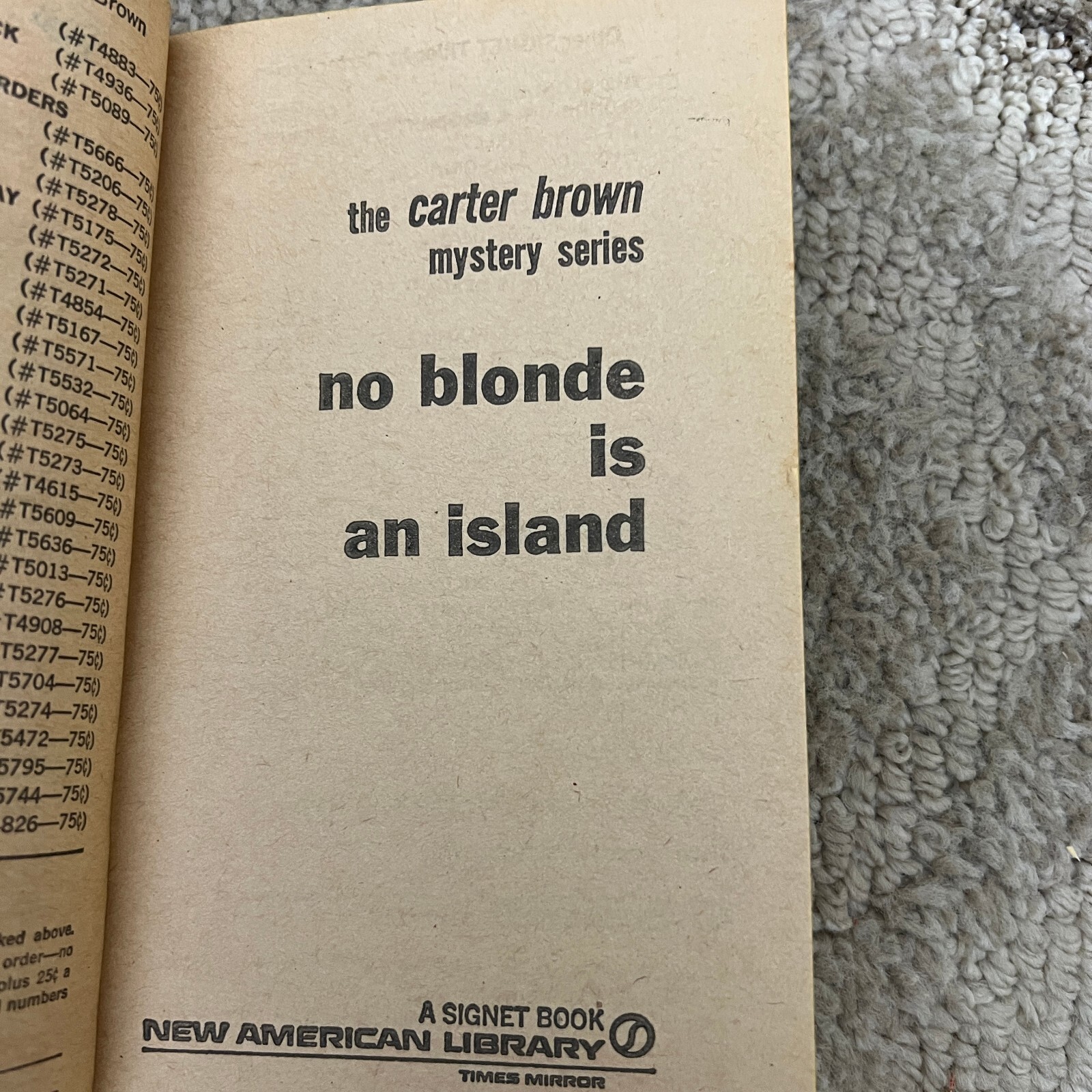 No Blonde is An Island Mystery Paperback Book by Carter Brown Suspense 1965