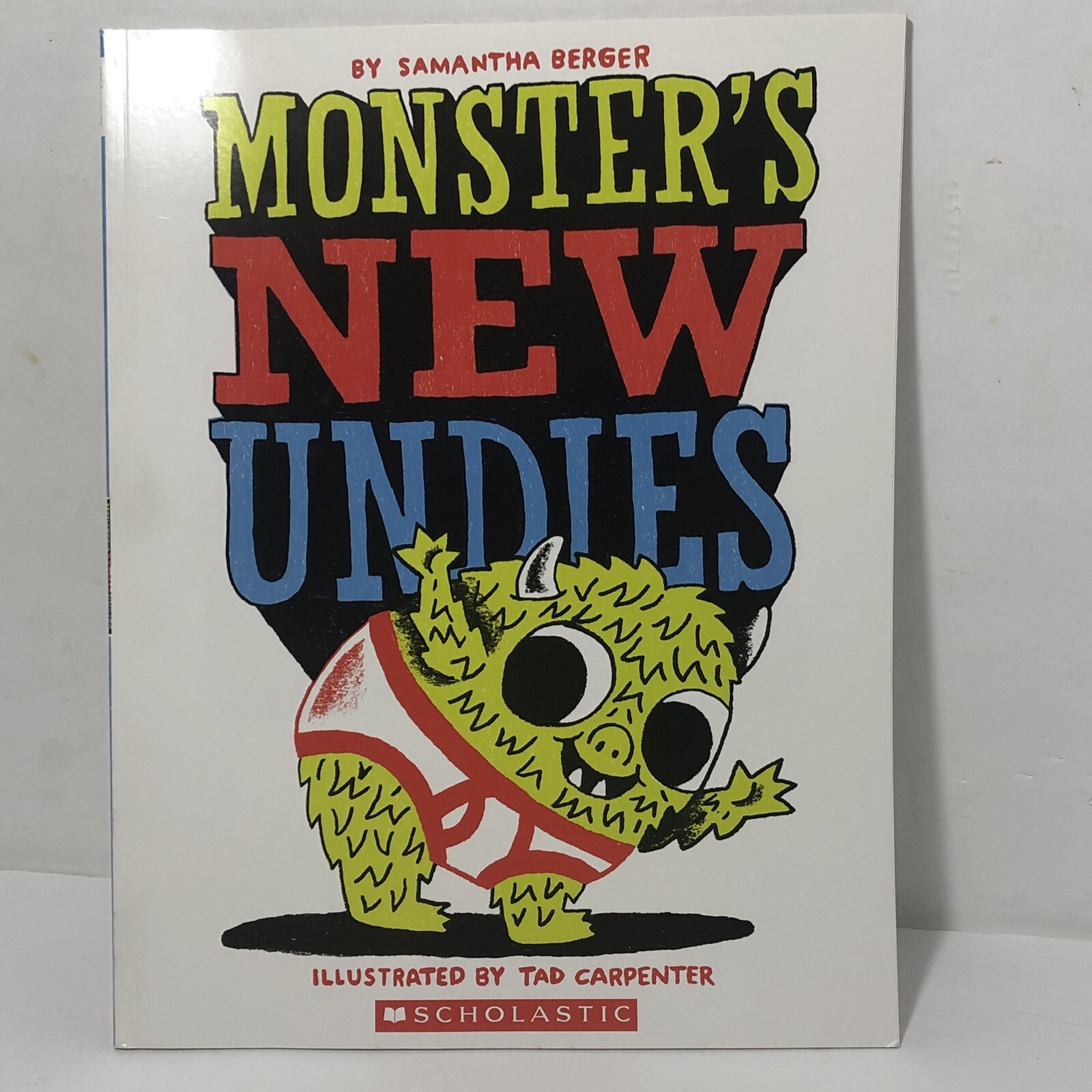 Monster’s New Undies By Tad Carpenter