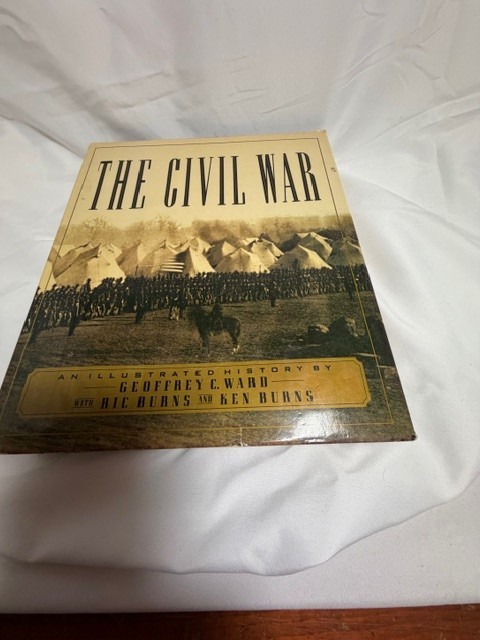 The Civil War Hardcover An Illustrated History by Geoffrey C Ward 1990