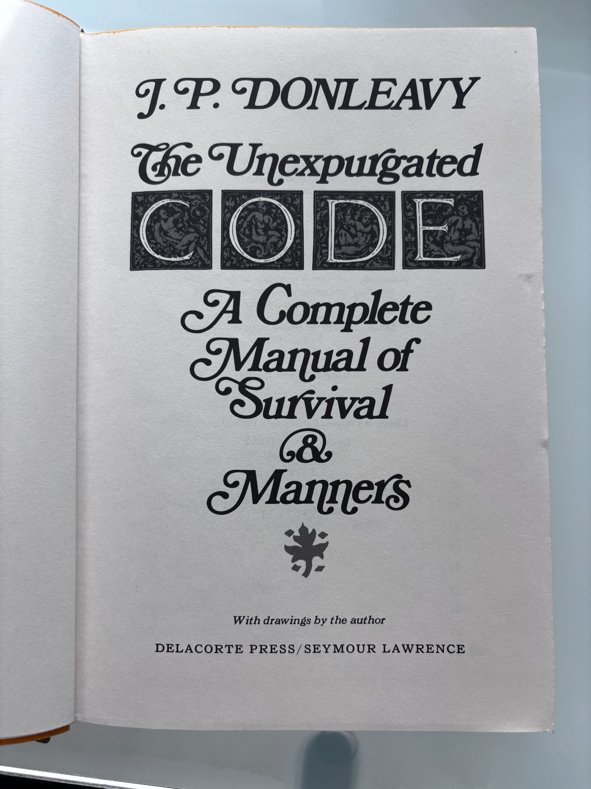 JP Donleavy The Unexpurgated Code 1975 1st Edition & Printing Hard Cover G/VG