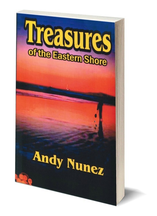 Treasures of the Eastern Shore by Andy Nunez Paperback Book AUTHOR SIGNED! NEW!