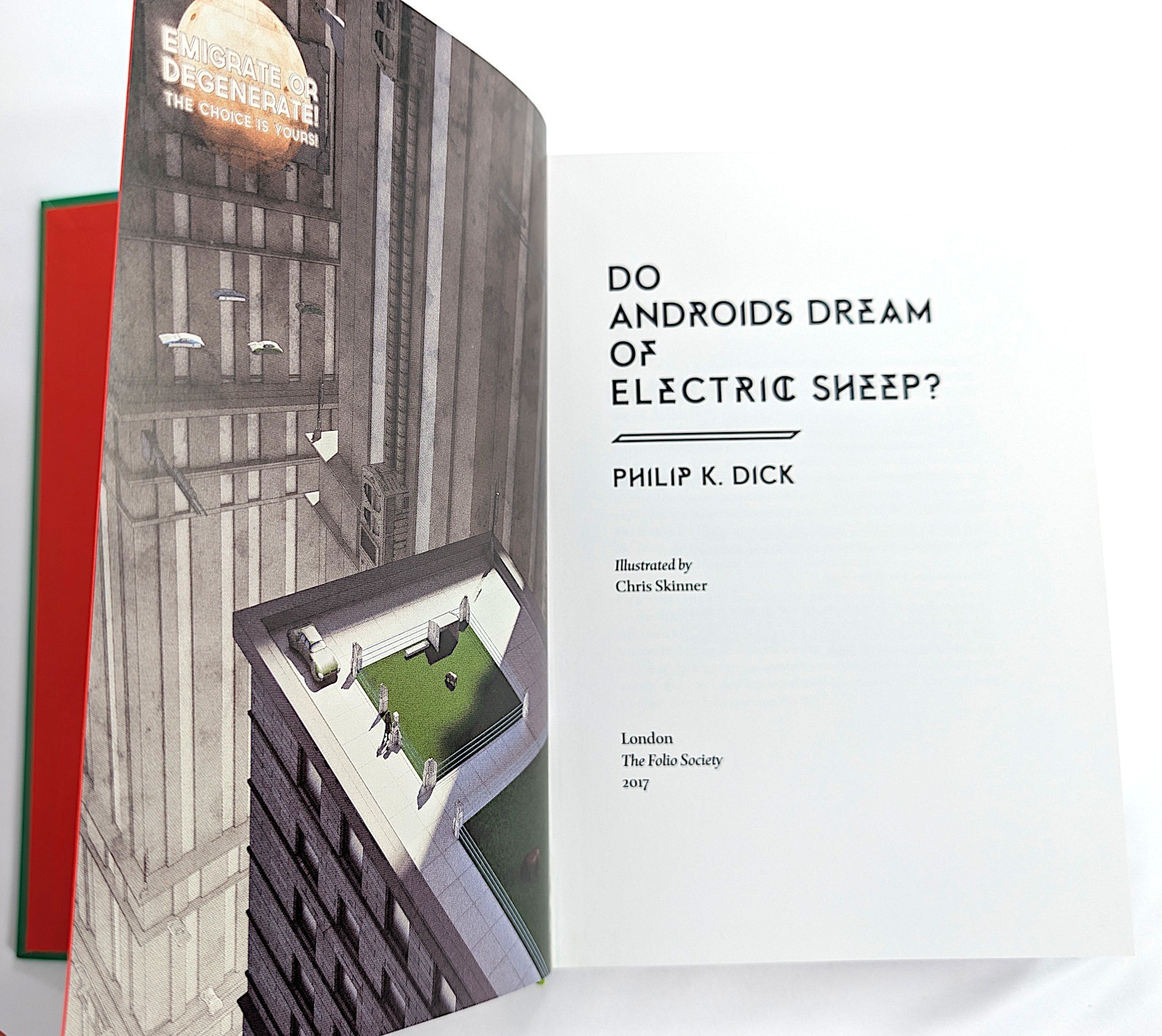 DO ANDROIDS DREAM OF ELECTRIC SHEEP & A SCANNER DARKLY BY PHILIP K. DICK, 2017