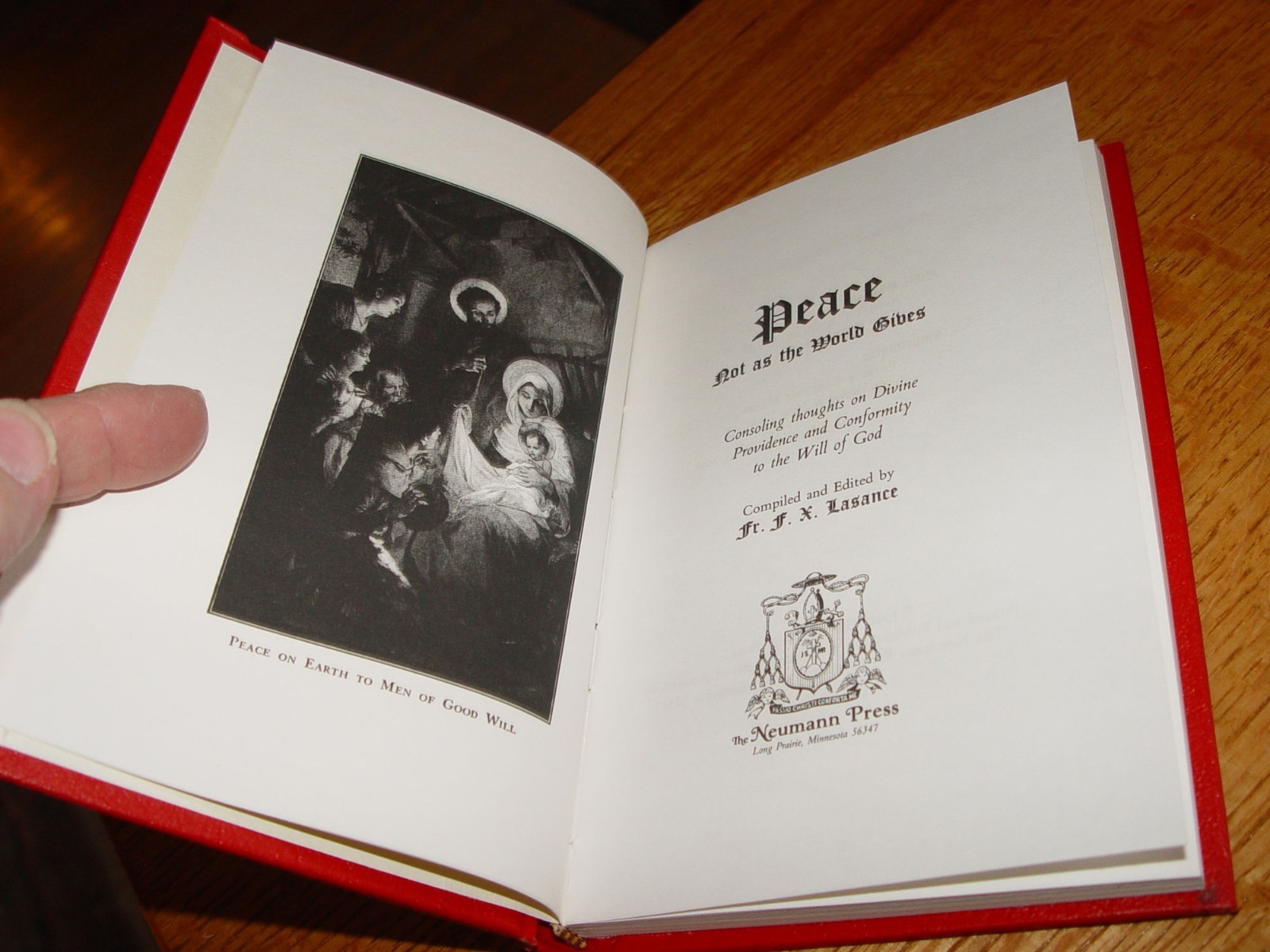 Peace, Not as The World Gives 1990 by Father F. X. Lasance – Catholic devotional