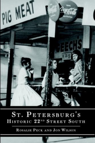 St. Petersburg’s Historic 22nd Street S…, Wilson, Jon