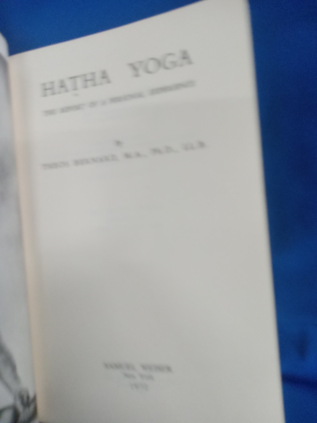 HATHA YOGA By Theos Bernard Illustrated – Paperback, 3rd Impression, 1972